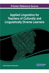 Applied Linguistics for Teachers of Culturally and Linguistically Diverse Learners