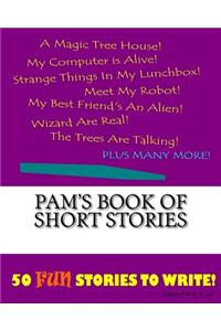 Pam's Book Of Short Stories