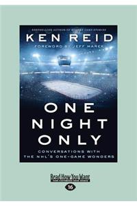 One Night Only