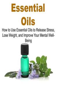 Essential Oils