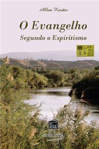 O Evangelho Segundo o Espiritismo