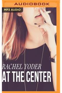 At the Center