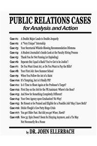 Public Relations Cases for Analysis and Action