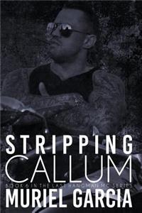 Stripping Callum