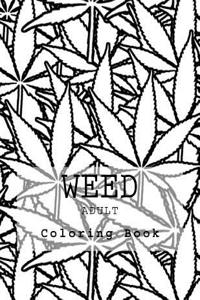 Weed Adult Coloring Book