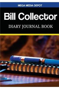 Bill Collector Diary Journal Book