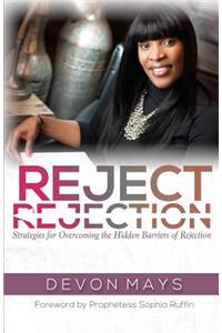 Reject Rejection