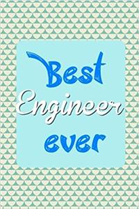 Best Engineer Ever: Dot Grid Journal Professionally Designed, Work Book, Planner, Diary