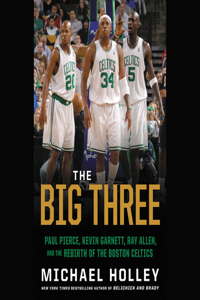 Big Three Lib/E