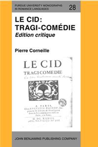 Le  Cid: Tragi-comédie