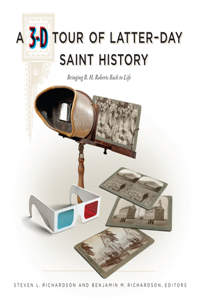 3-D Tour of Latter-Day Saint History