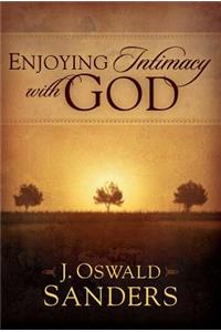 Enjoying Intimacy with God