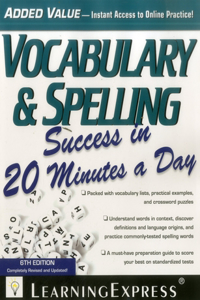 Vocabulary & Spelling Success in 20 Minutes a Day