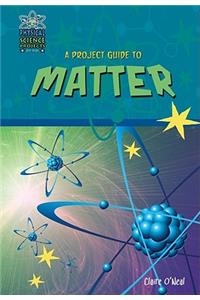 A Project Guide to Matter