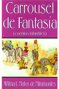 Carrousel De Fantasia