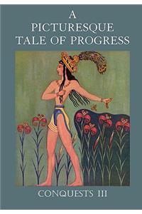 Picturesque Tale of Progress