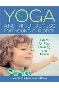 Yoga and Mindfulness for Young Children