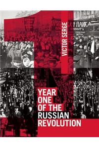 Year One of the Russian Revolution