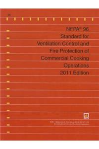 Nfpa 96: Standard for Ventilation Control and Fire Protection of Commercial Cooking Operations, 2014 Edition