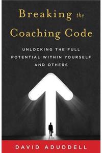 Breaking the Coaching Code