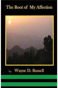 The Root of My Affection