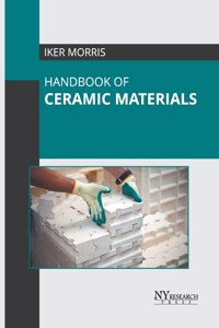 Handbook of Ceramic Materials