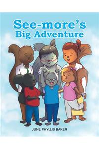 See-more's Big Adventure