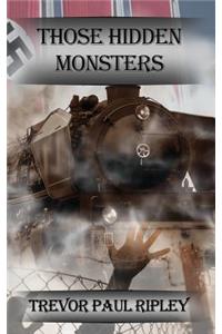 Those Hidden Monsters