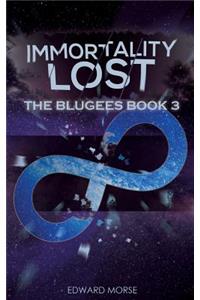Immortality Lost