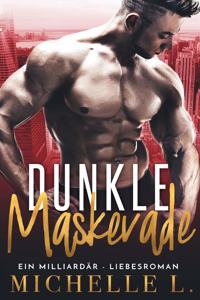 Dunkle Maskerade