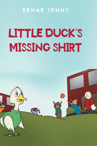 Little Duck's Missing Shirt