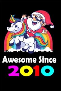 Awesome Since 2010 Dabbing Unicorn 10th Birthday Gift Girls