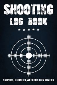 Shooting Log Book - Shooting Book