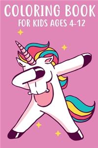 Coloring Book For Kids Ages 4-12