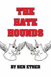 Hate Hounds