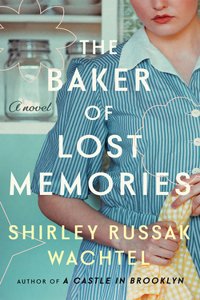 Baker of Lost Memories