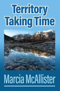 Territory Taking Time