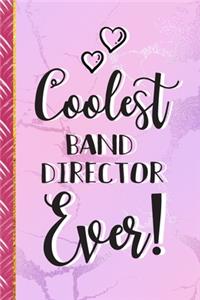 Coolest Band Director Ever!