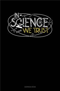 In Science We Trust