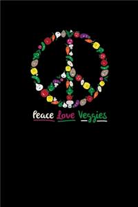 Peace Love Veggies