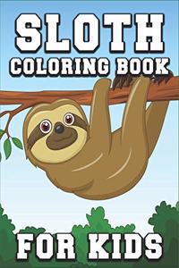 Sloth Coloring Book for Kids