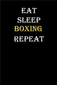 Eat, Sleep, Boxing, Repeat Journal