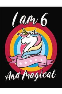 I am 6 and magical