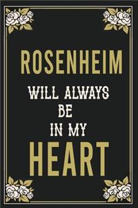 Rosenheim Will Always Be In My Heart