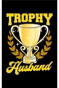 Trophy Husband