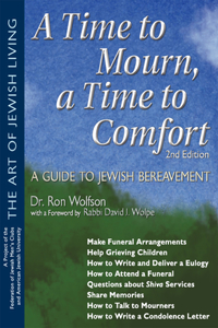 Time to Mourn, a Time to Comfort (2nd Edition)