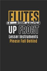 Flutes Up Front
