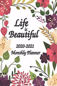 2020-2021 Life is Beautiful Monthly Planner