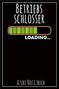 Betriebsschlosser Loading... Azubi Notizbuch