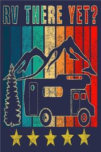 RV There Yet ?